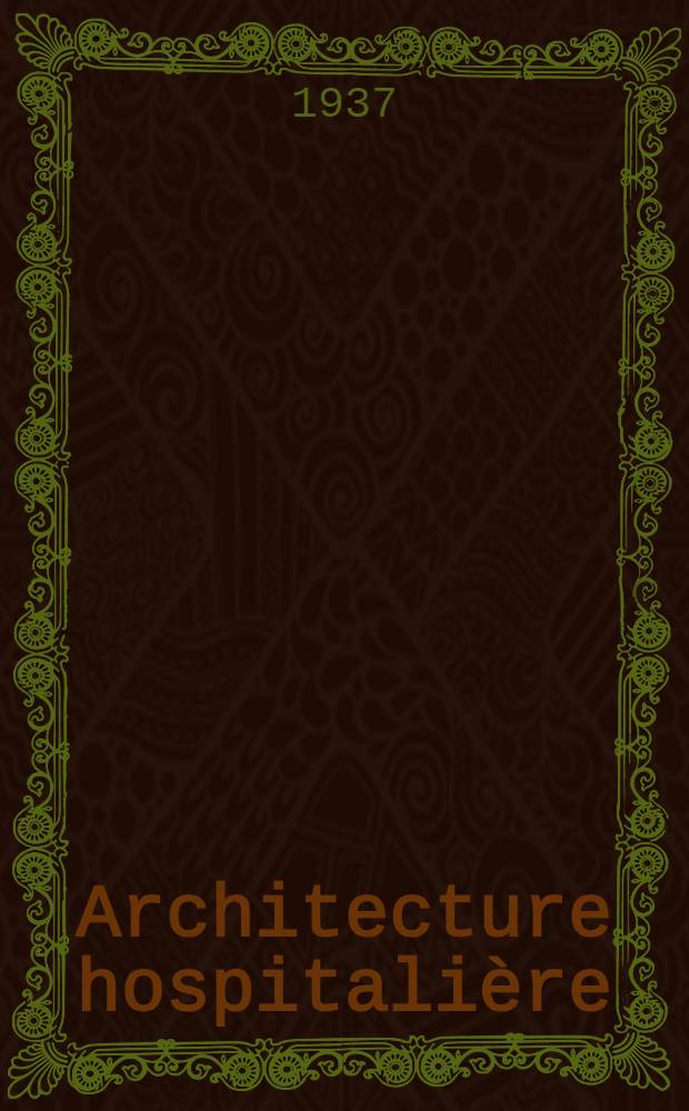 Architecture hospitalière