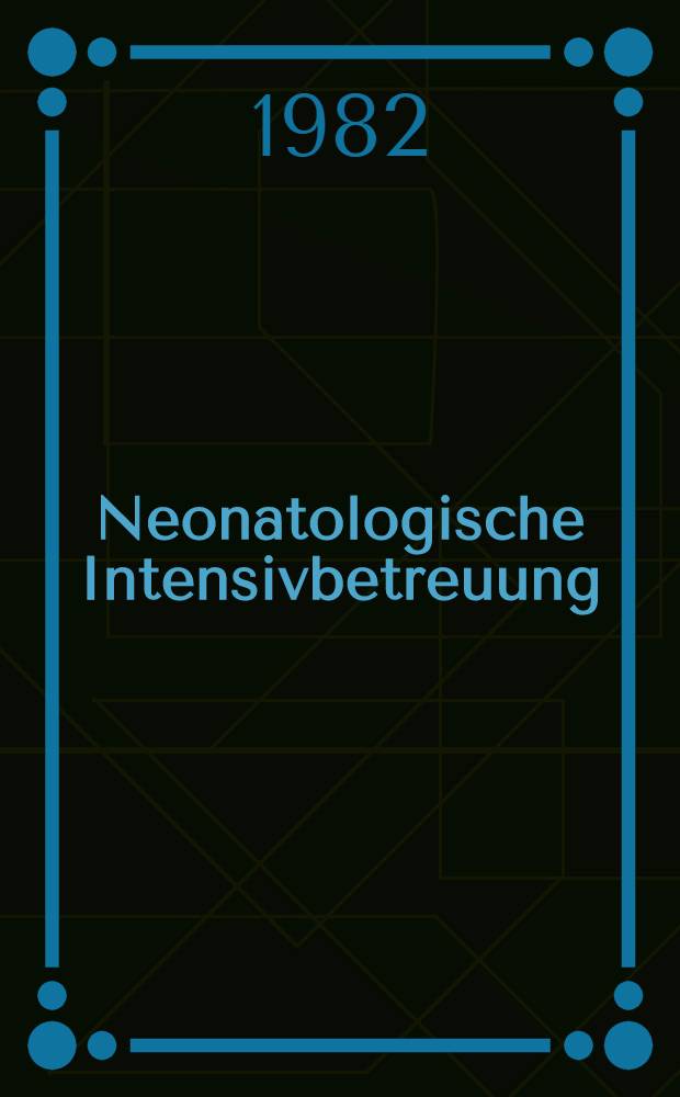 Neonatologische Intensivbetreuung