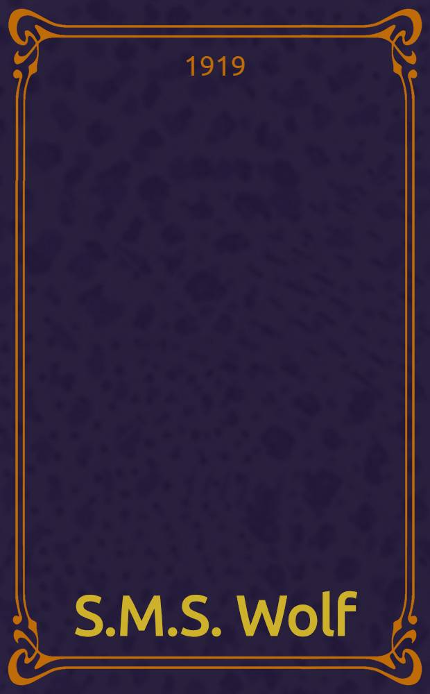 S.M.S. Wolf
