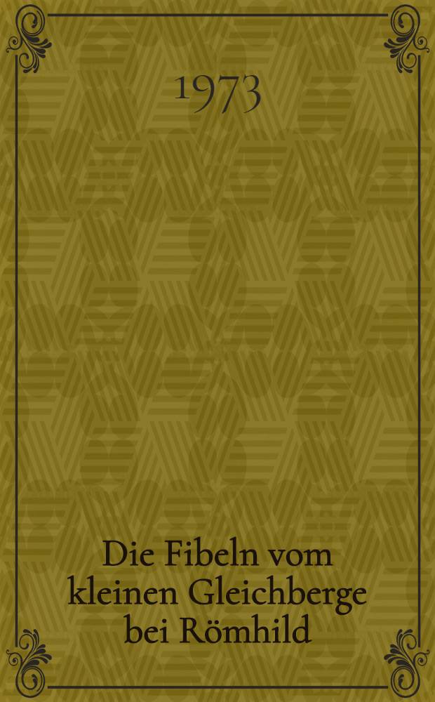 Die Fibeln vom kleinen Gleichberge bei Römhild