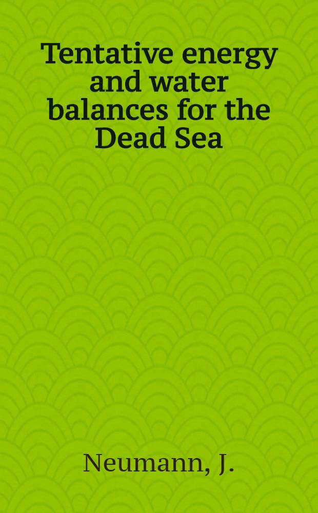 Tentative energy and water balances for the Dead Sea