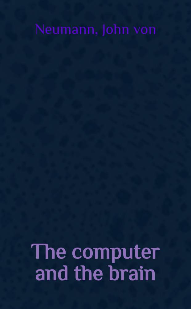 The computer and the brain