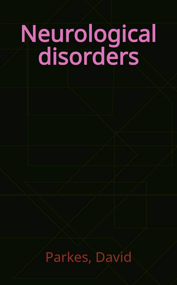 Neurological disorders