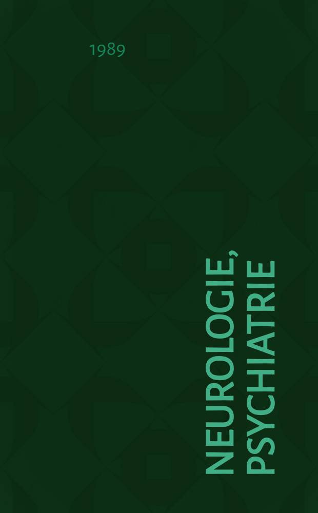 Neurologie, Psychiatrie