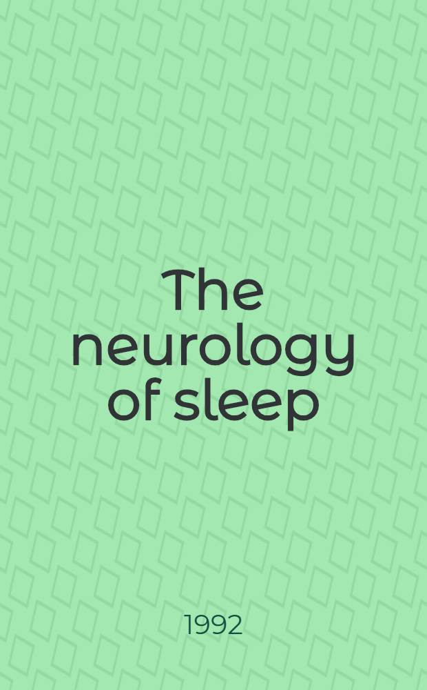 The neurology of sleep