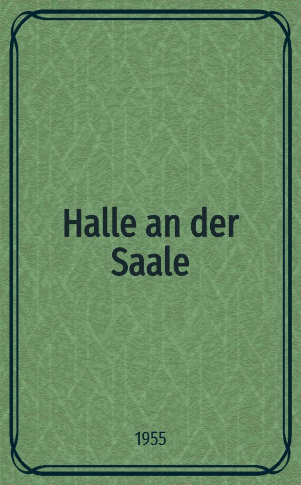 Halle an der Saale