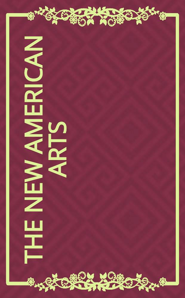 The new American arts
