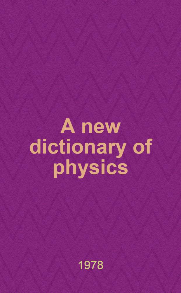 A new dictionary of physics