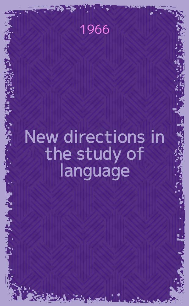 New directions in the study of language