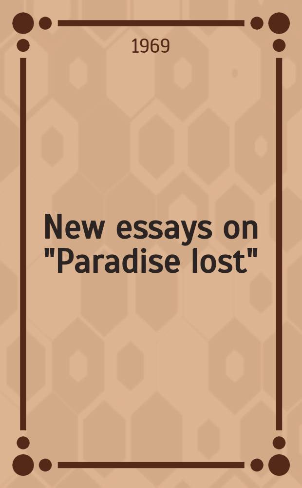 New essays on "Paradise lost"