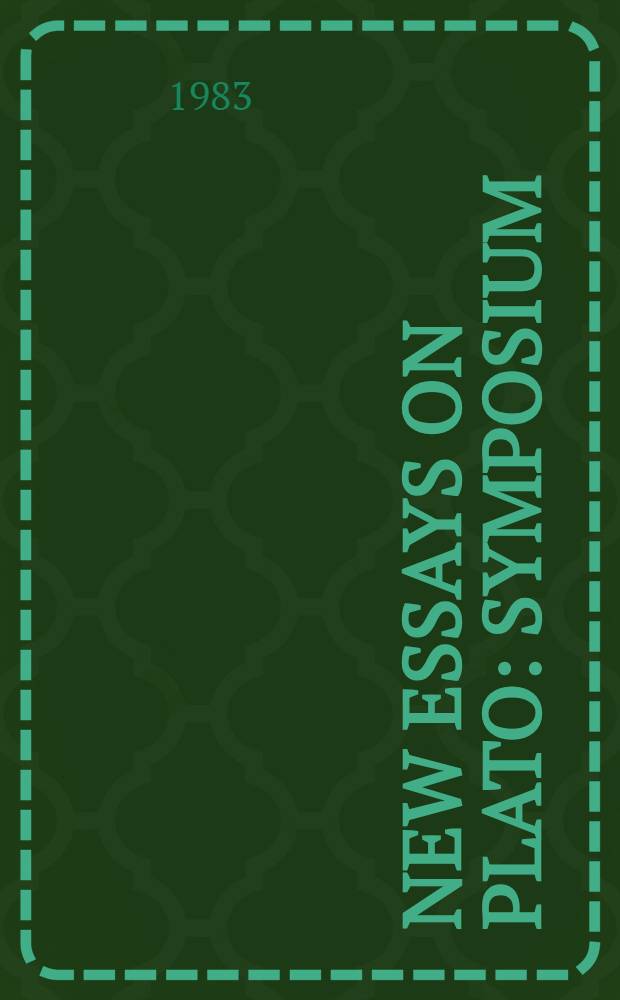 New essays on Plato : Symposium