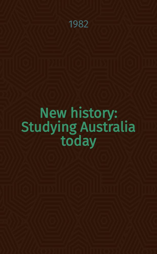 New history : Studying Australia today