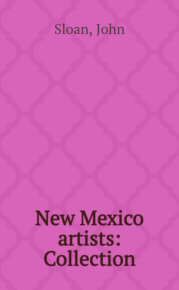 New Mexico artists : Collection