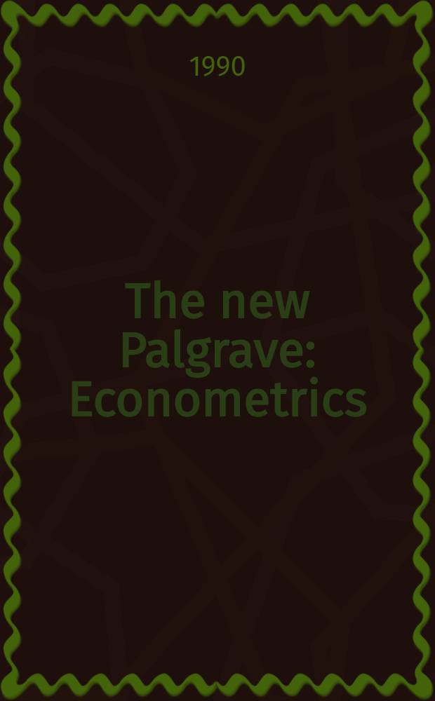 The new Palgrave: Econometrics