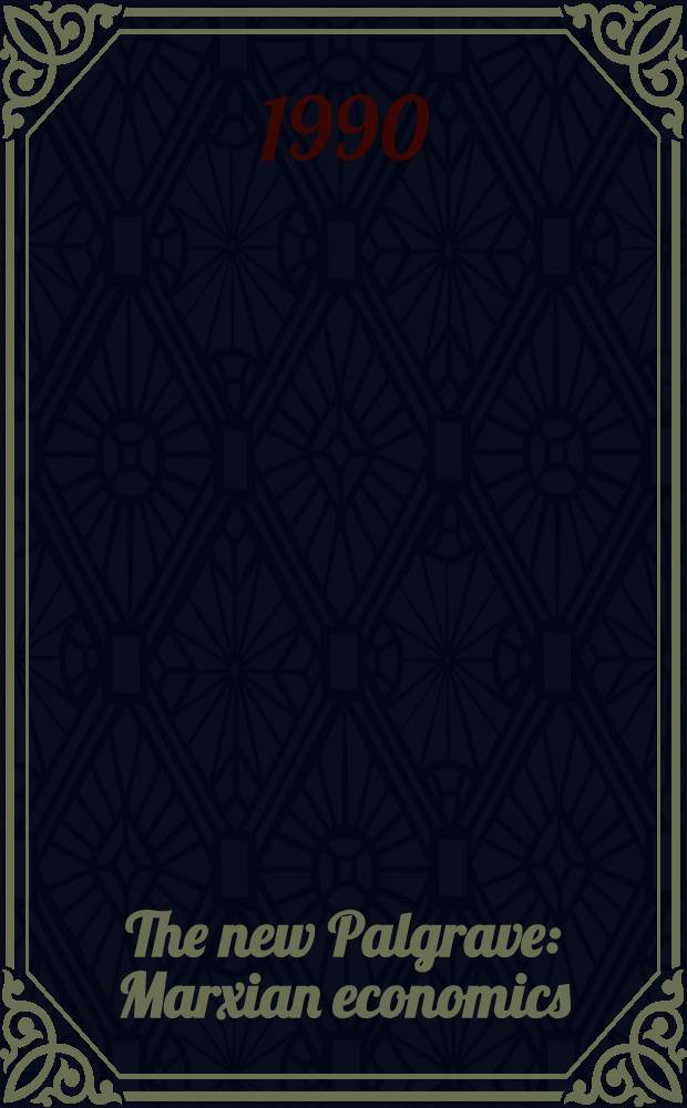 The new Palgrave: Marxian economics