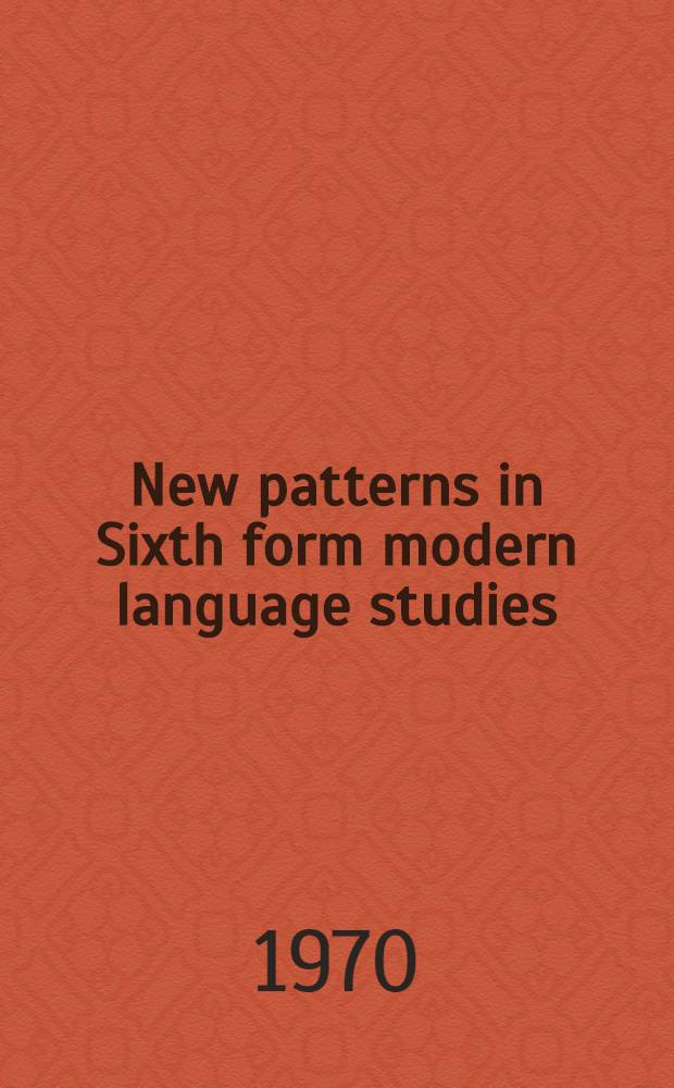 New patterns in Sixth form modern language studies