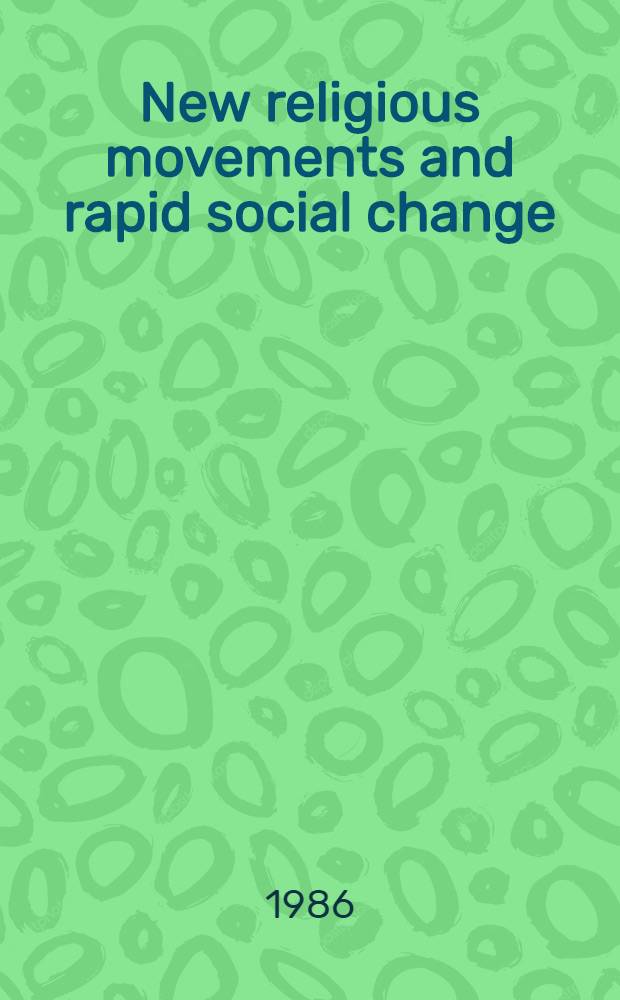 New religious movements and rapid social change