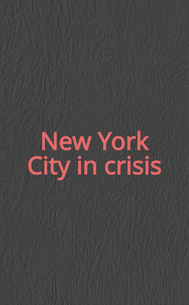 New York City in crisis
