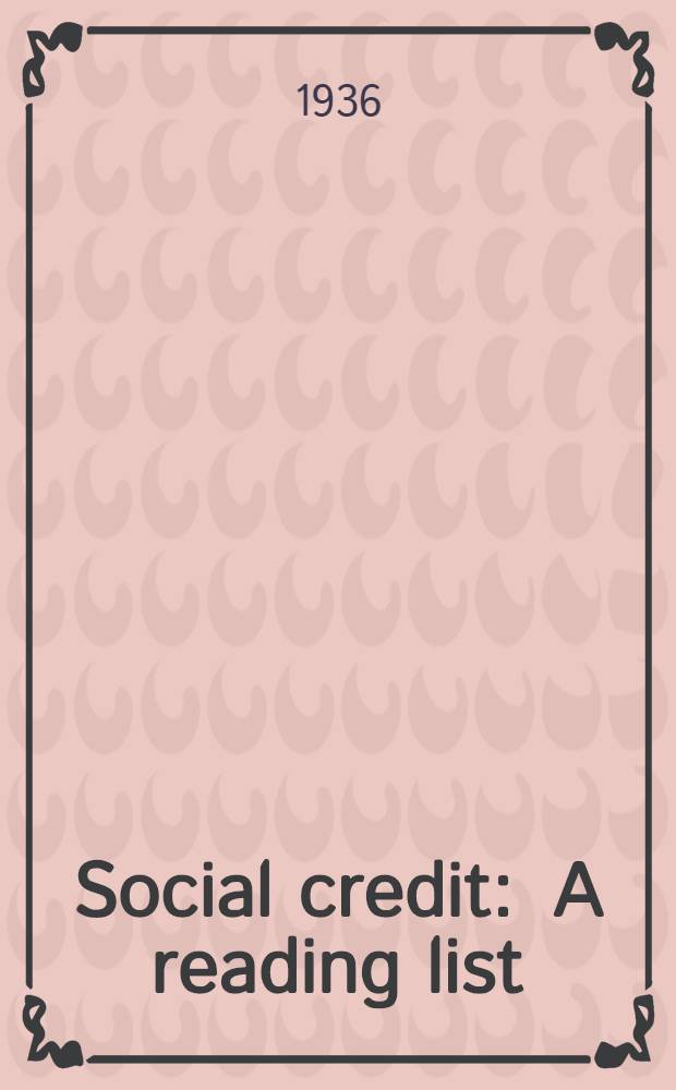Social credit : A reading list