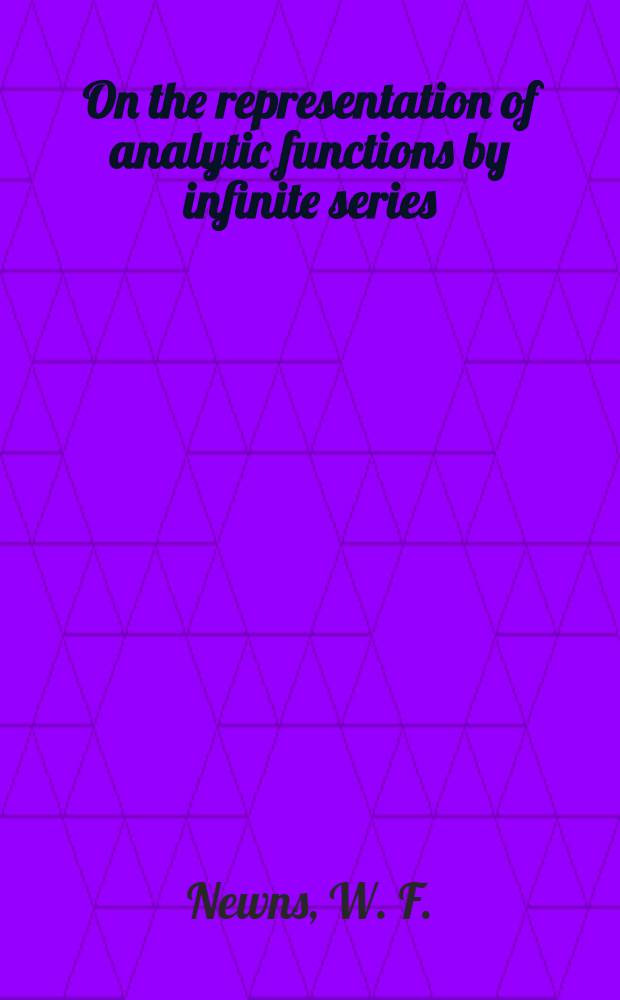 On the representation of analytic functions by infinite series