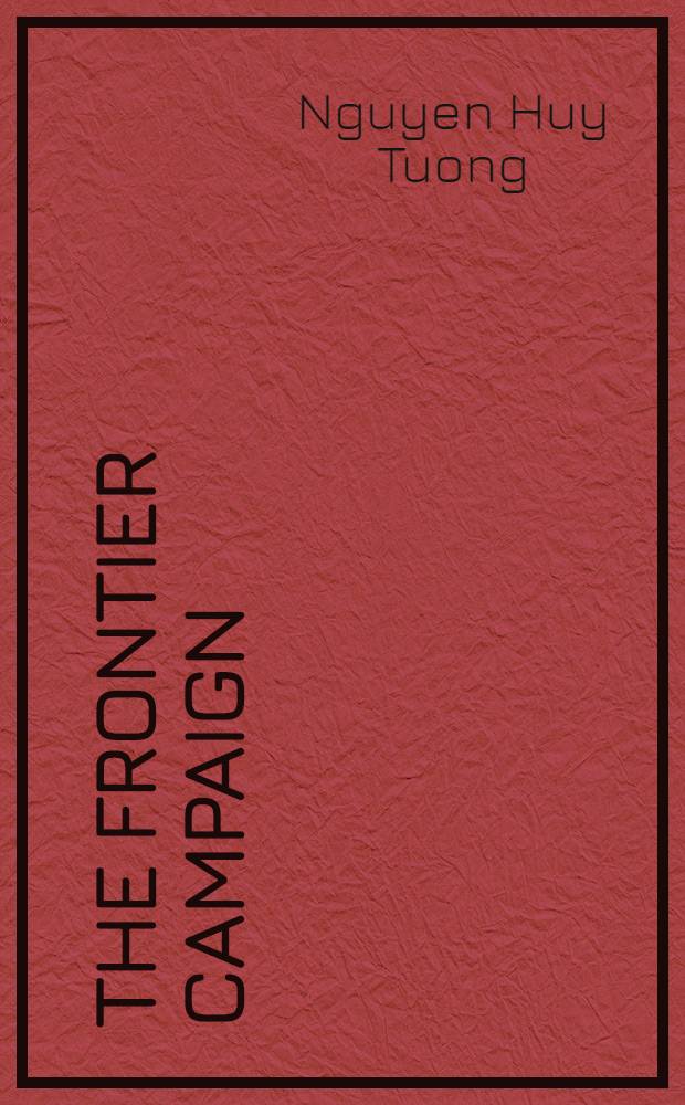 The frontier campaign : Memoirs