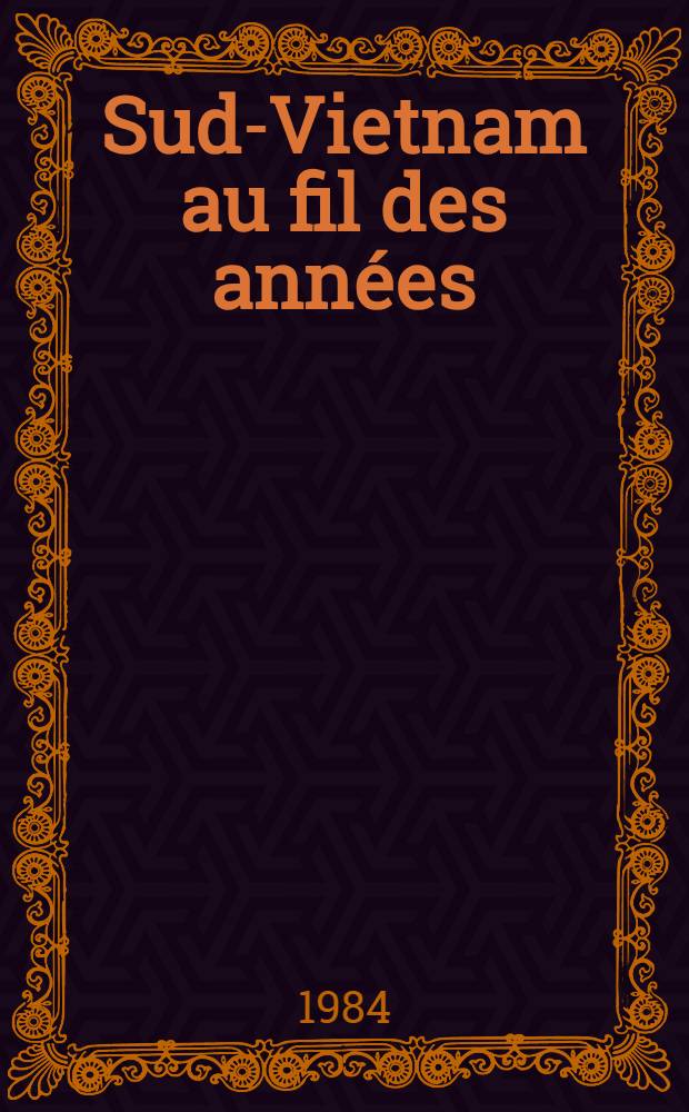 Sud-Vietnam au fil des années (1975-1985)