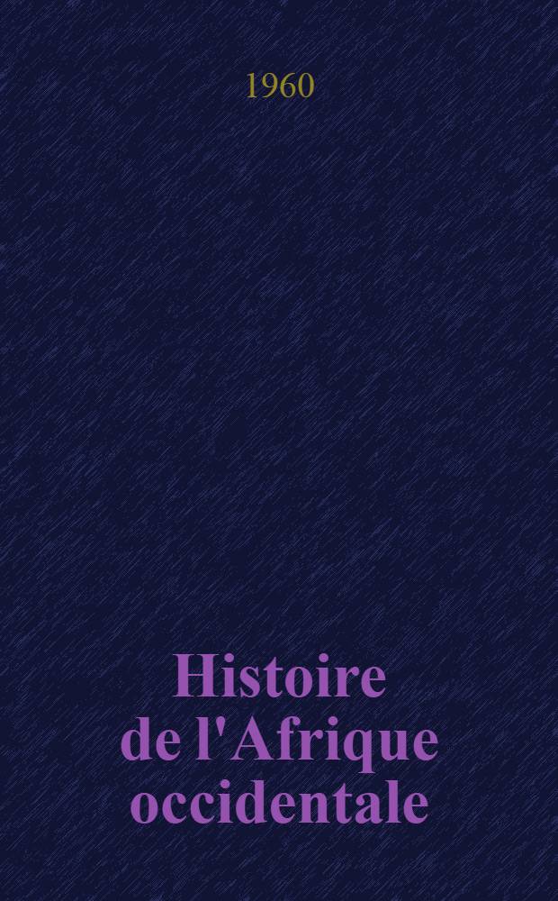 Histoire de l'Afrique occidentale