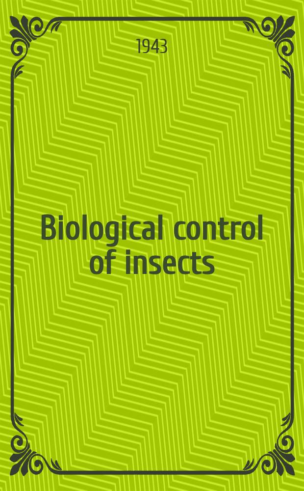 Biological control of insects