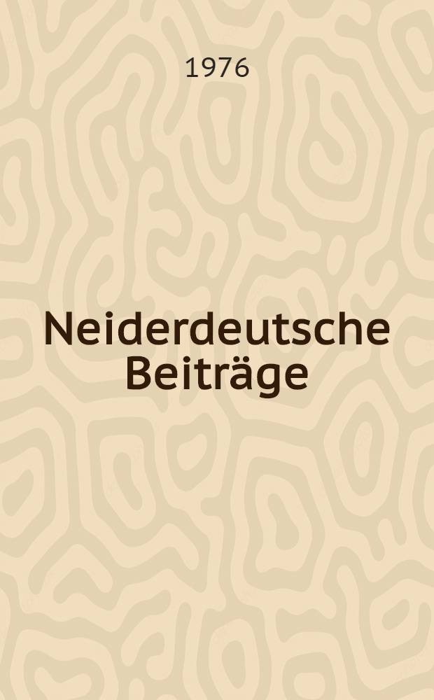 Neiderdeutsche Beiträge : Festschrift für Felix Wortmann zum 70. Geburtstag
