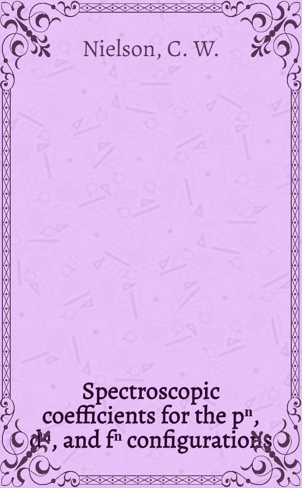 Spectroscopic coefficients for the pⁿ, dⁿ, and fⁿ configurations