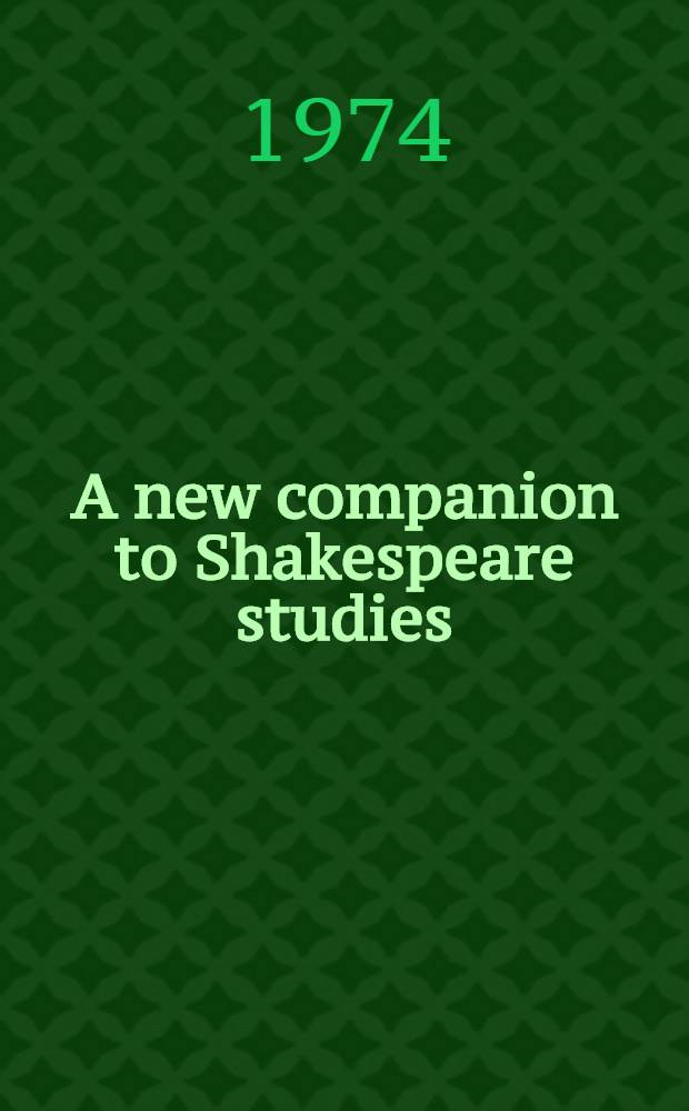 A new companion to Shakespeare studies