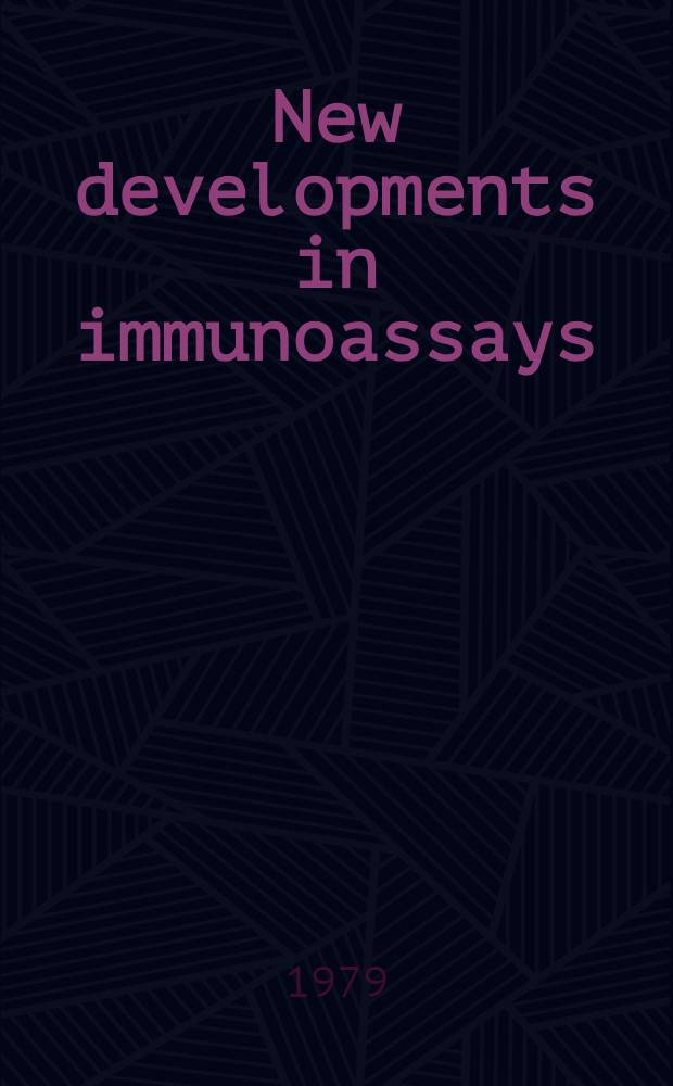New developments in immunoassays : Symp.
