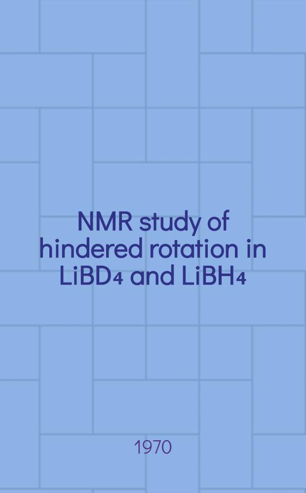 NMR study of hindered rotation in LiBD₄ and LiBH₄
