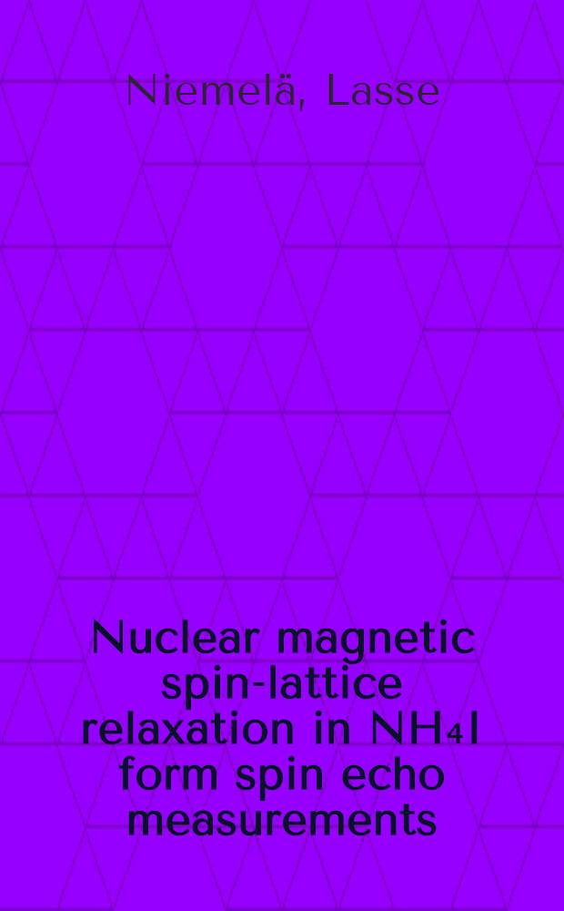 Nuclear magnetic spin-lattice relaxation in NH₄I form spin echo measurements