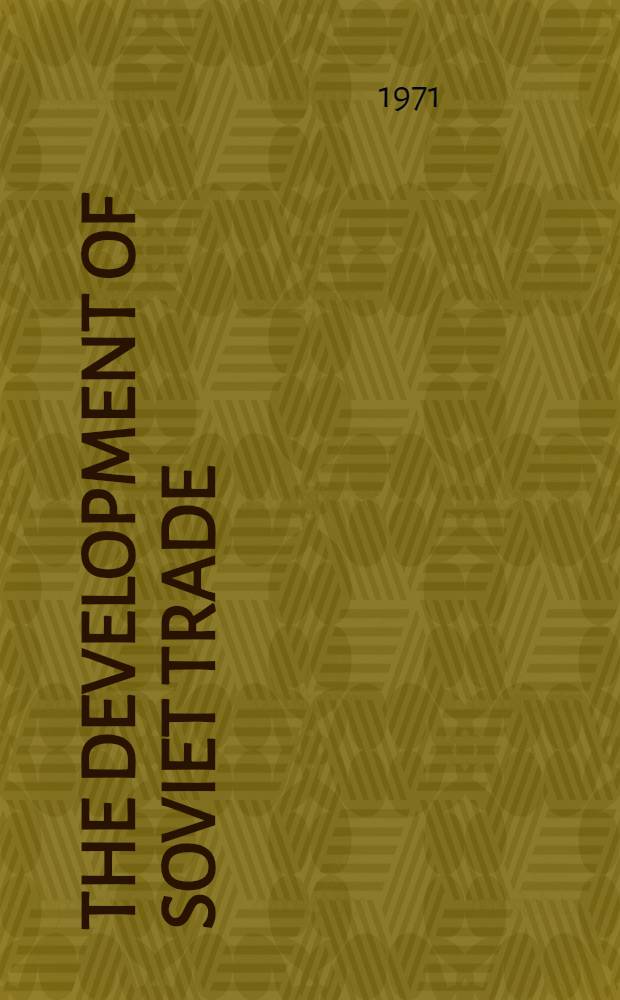 The development of Soviet trade