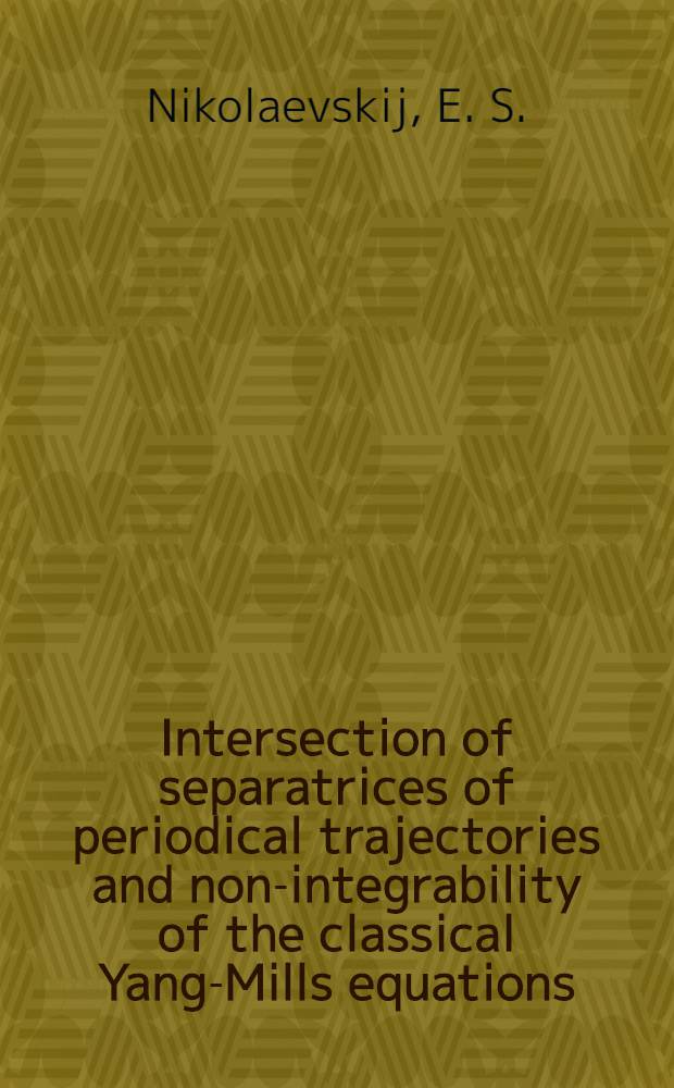 Intersection of separatrices of periodical trajectories and non-integrability of the classical Yang-Mills equations