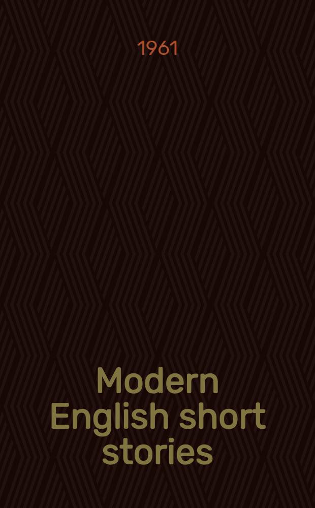 Modern English short stories : An anthology