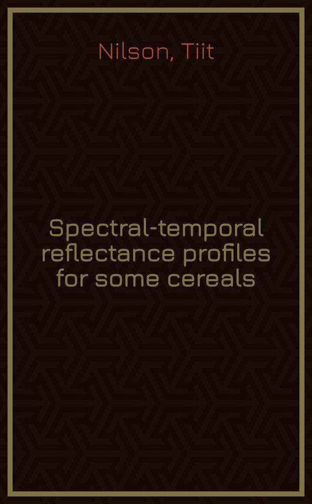 Spectral-temporal reflectance profiles for some cereals