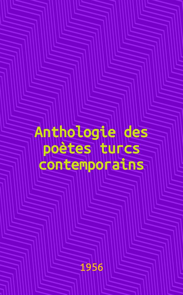 Anthologie des poètes turcs contemporains