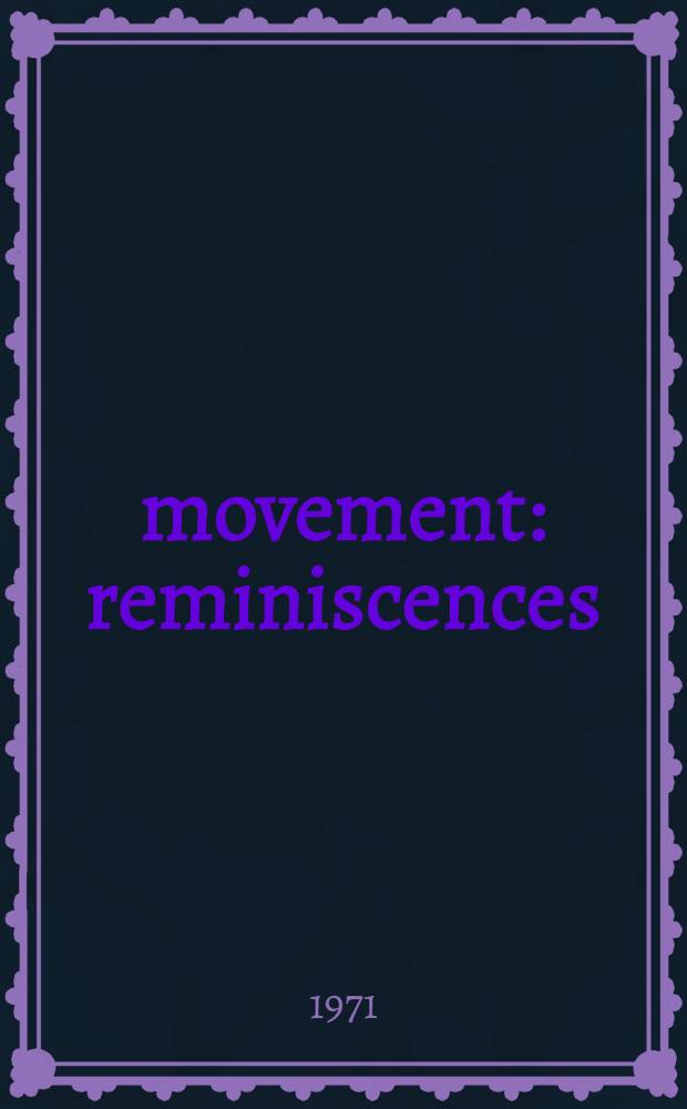 1921 movement: reminiscences
