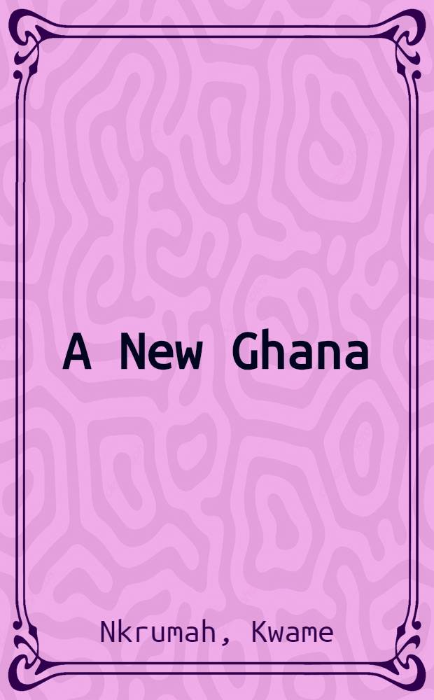 A New Ghana