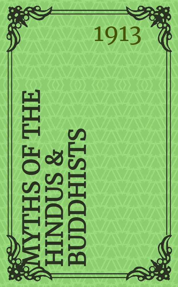 Myths of the Hindus & Buddhists
