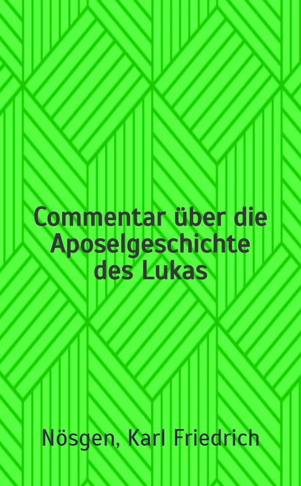 Commentar über die Aposelgeschichte des Lukas
