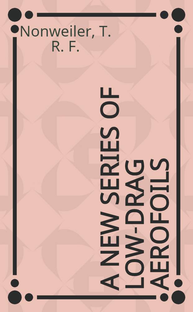 A New series of low-drag aerofoils