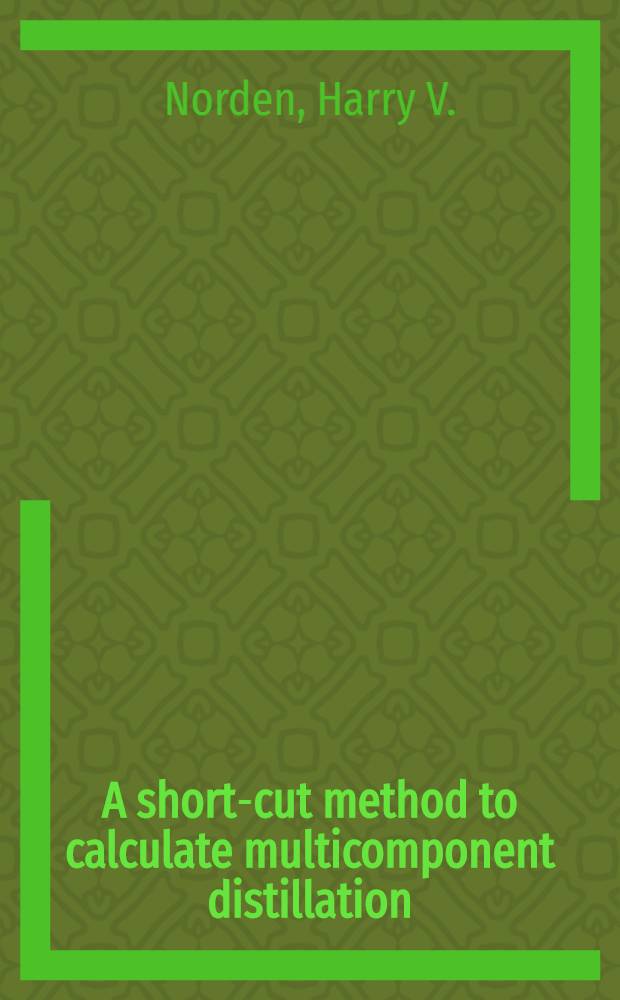 A short-cut method to calculate multicomponent distillation