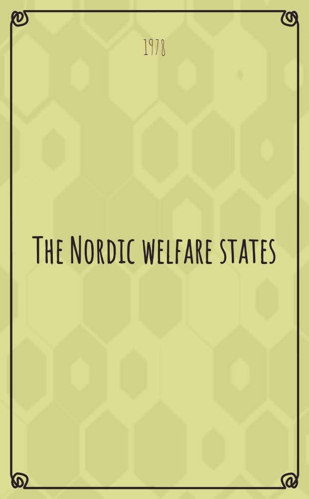 The Nordic welfare states : Spec. congress issue