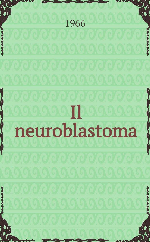 Il neuroblastoma