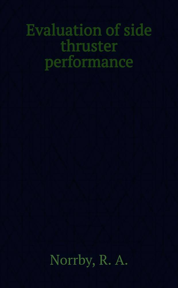 Evaluation of side thruster performance
