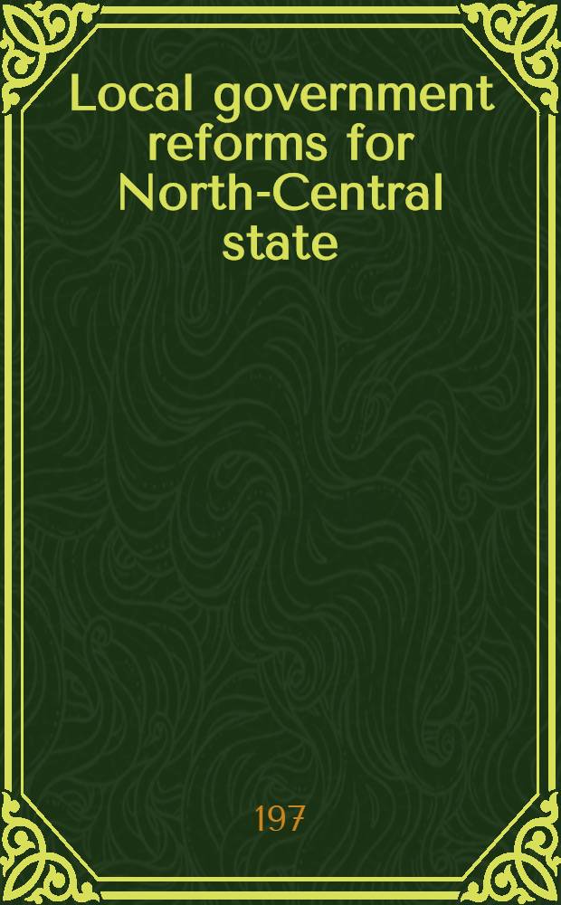 Local government reforms for North-Central state
