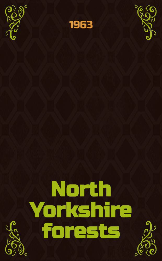 North Yorkshire forests : Forestry commis. guide